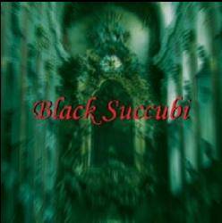 Black Succubi : Black Succubi